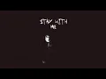 dk - stay with me