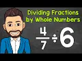How to Divide a Fraction by a Whole Number Math with Mr J