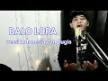 BALO LIPA (Cover)  versi indonesia dan bugis