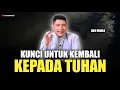 Download Lagu 💥 PEMAHAMAN TAKWA YANG LEBIH LUAS DAN FLEKSIBEL - Abu marlo