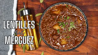 MERGUEZ IN LENTIL SAUCE -- THE WINTER DISH THAT WARMS THE CLIMATE