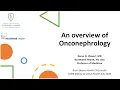 CORE Kidney Grand Rounds Onconephrology Kenar D Jhaveri MD