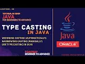 05 Type Casting in Java Type of Java Type Casting Automatic Manual Java Tutorial in Hindi