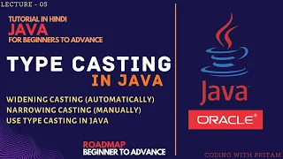 05 Type Casting in Java Type of Java Type Casting Automatic Manual Java Tutorial in Hindi