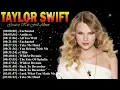 TAYLOR SWIFT Full Album 2025 (Lyrics) | Best Songs Collection 2025 | Greatest Hits Songs Playlist