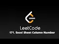 Excel Sheet Column Number LeetCode Question 171