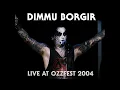 Download Lagu DIMMU BORGIR - Live At Ozzfest (2004) HQ version