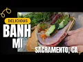 Duc Huong Sandwiches Sacramento Combo BBQ Chicken Banh Mi Review