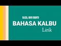 Download Lagu BAHASA KALBU - RAISA, ANDI RIANTO ( LIRIK ) percayalah hanya diriku paling mengerti