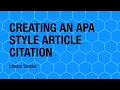 Tutorial Creating an APA Style Article Citation