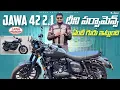 Download Lagu Jawa42-2.1 ఏంది సామి దీని పర్ఫామెన్స్| Jawa 42 2.1 detailed walk around and Ride Review