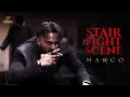 Lagu Marco Stair Fight Scene | Haneef Adeni | Shareef Muhammed | Unni Mukundan