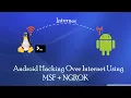 Hack the Android Mobile Over Internet using Metasploit Framework Android Hacking MSF