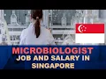 Microbiologist Salary in Singapore - Jobs and Salaries in Singapore