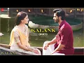 Download Lagu Kalank (Duet) - Full Video | Kalank | Varun, Alia \u0026 Madhuri | Tushar Joshi \u0026 Shilpa Rao | Pritam Download Lagu Kalank (Duet) - Full Video | Kalank | Varun, Alia \u0026 Madhuri | Tushar Joshi \u0026 Shilpa Rao | Pritam