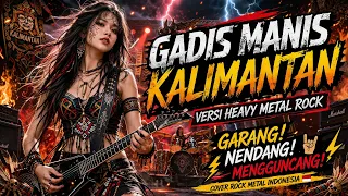 sweet girl from kalimantan syahriyadi heavy metal rock fierce u0026 hard hitting 