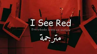 مترجمة I See Red Everybody Loves An Outlaw 