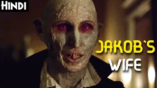 jakobs wife 2021 explained in hindi ghost series