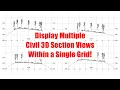 Displaying Multiple Civil 3D Section Views Within a Single Grid
