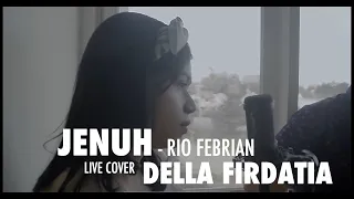 Download Jenuh - Rio Febrian cover by Della Firdatia (Lirik) MP3