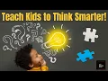 How to Teach Kids Problem Solving - Simple And Effective Strategies