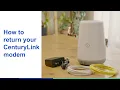 How to Return Your CenturyLink Modem