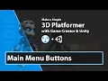 Unity Game Creator Tutorial - Main Menu Buttons