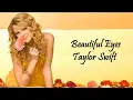 Taylor Swift - Beautiful Eyes