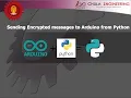 Sending Encrypted messages to Arduino from Python IoT Project EE Chulalongkorn University