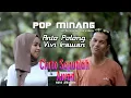 Download Lagu LAGU POP MINANG Terbaru 2021-ANTO POLONG Feat VIVI IRAWAN-CINTO SAPUTIAH AWAN [official music video]