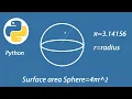 Surface area of Sphere in python