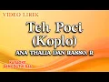 Download Lagu Ana Thalia Dan Rasso R - Teh Poci Koplo (official video lirik)