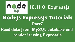 Nodejs tutorial read data from database and render it using expressjs part7