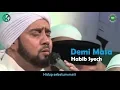 Download Lagu Sholawat Demi Masa (Ingat Lima Perkara Sebelum Lima Perkara) - Habib Syech