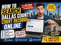 How to search Dallas County court records online