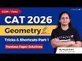 CAT Geometry questions Part 1 Tricks and Shortcuts CAT Previous Year Paper Questions
