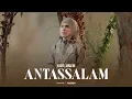 Lagu ANTASSALAM | NADA SIKKAH | أنت السلام