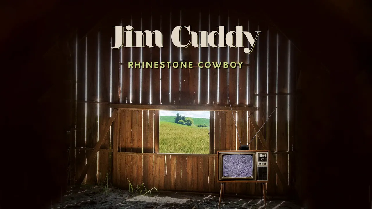 Jim Cuddy - Rhinestone Cowboy (Official Audio)