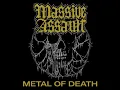 Massive Assault - Metal of Death