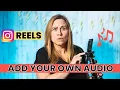 Download Lagu How To Add Your Own Custom Song/Music/Audio On Instagram Reels