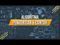 Algoritma - Pengertian Algortima Contoh Sehari-hari