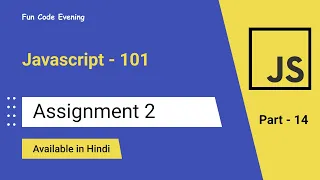 javascript if else assignment Javascript-101