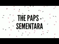 Download Lagu Vidio The Paps - Sementara