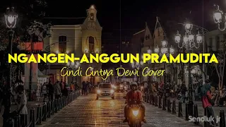 Download Ngangen-Anggun Pramudita||Cindi Cintya Dewi Cover MP3