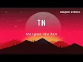 Download Lagu TN - Morgan Wallen (Karaoke Version)