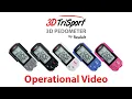 Operational for the 3DTriSport Pedometer by Realalt