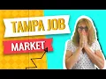 Tampa Job Market - What are the best jobs in Tampa What do jobs in Tampa pay