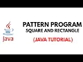 Square Rectangle Star Pattern Program in Java Simple Star Pattern Tutorial for Beginners