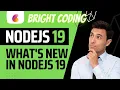 WHAT S NEW IN NODEJS 19 MOHAMED IDBRAHIM