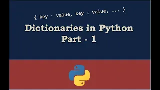 Dictionaries in Python Part - 1